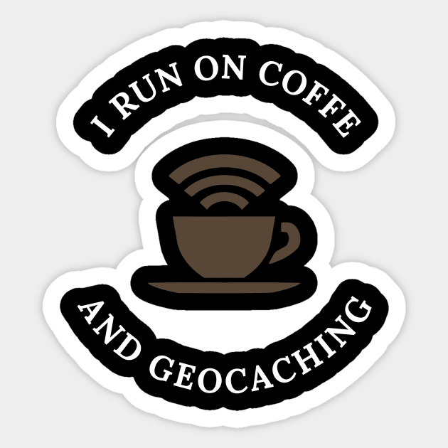 I Run Coffee And Geocaching Sticker by OldCamp